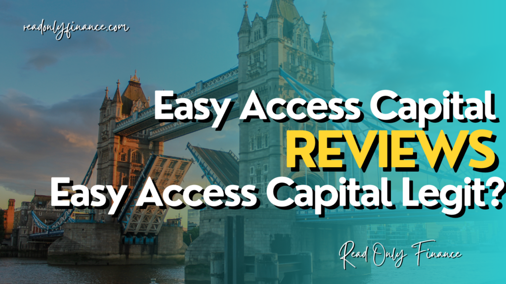 Easy Capital Access Review (2024) | Is Easy Capital Access Legit?